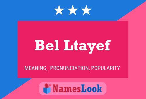 Póster del nombre Bel Ltayef