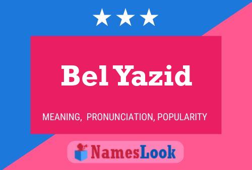 Póster del nombre Bel Yazid