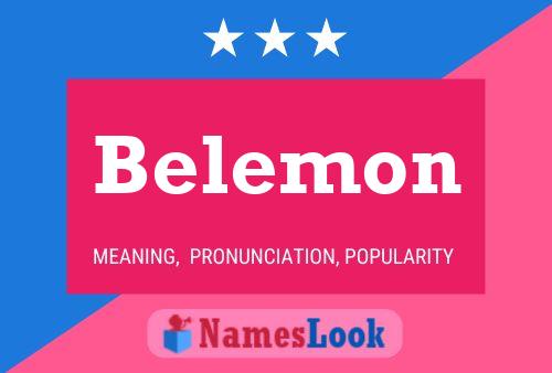 Póster del nombre Belemon