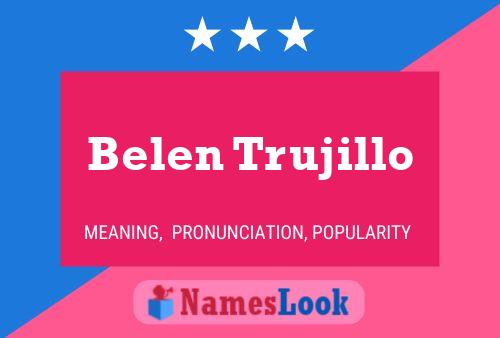 Póster del nombre Belen Trujillo