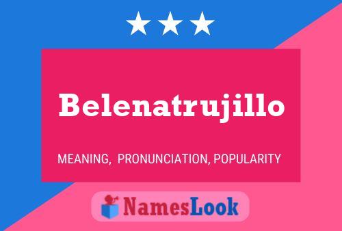 Póster del nombre Belenatrujillo