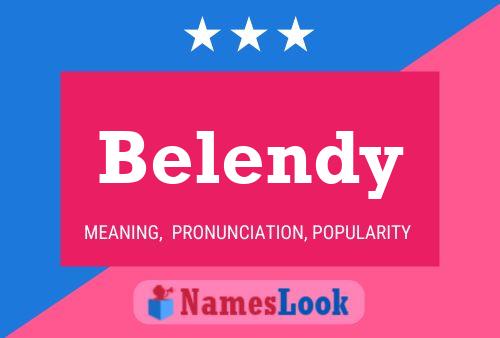 Póster del nombre Belendy