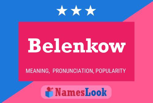 Póster del nombre Belenkow