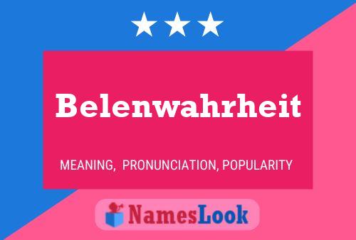 Póster del nombre Belenwahrheit