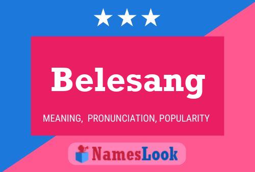 Póster del nombre Belesang