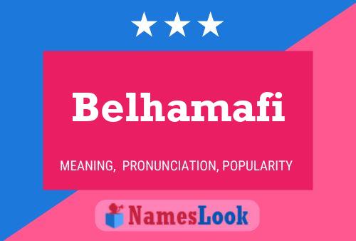 Póster del nombre Belhamafi