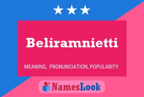 Póster del nombre Beliramnietti