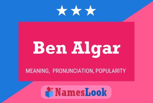 Póster del nombre Ben Algar