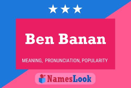 Póster del nombre Ben Banan