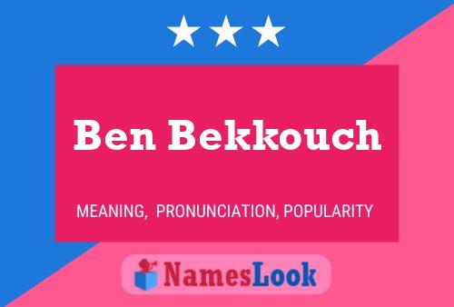 Póster del nombre Ben Bekkouch