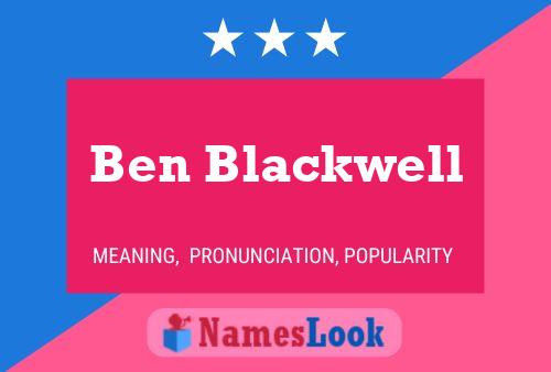 Póster del nombre Ben Blackwell