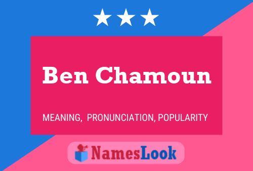 Póster del nombre Ben Chamoun