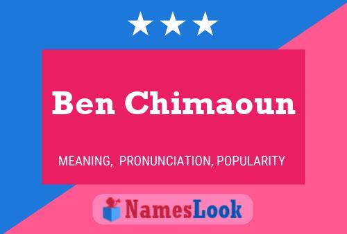 Póster del nombre Ben Chimaoun