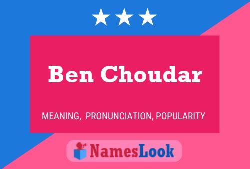 Póster del nombre Ben Choudar