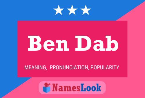 Póster del nombre Ben Dab