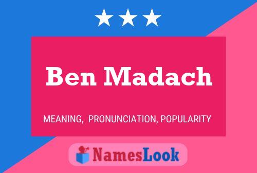 Póster del nombre Ben Madach