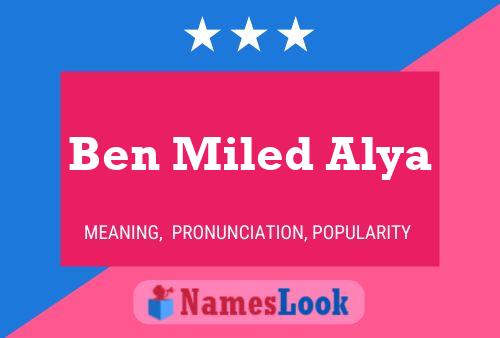 Póster del nombre Ben Miled Alya