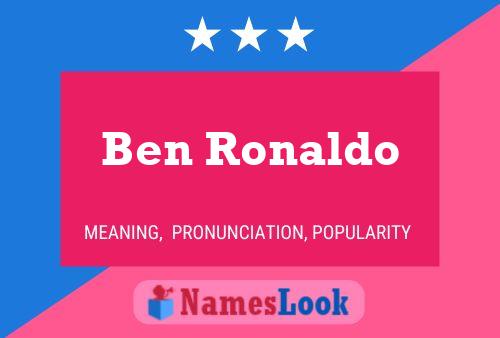 Póster del nombre Ben Ronaldo