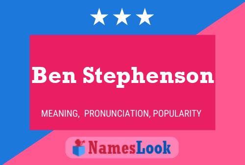 Póster del nombre Ben Stephenson