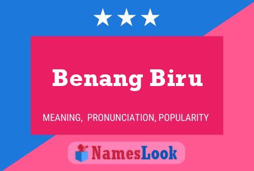 Póster del nombre Benang Biru