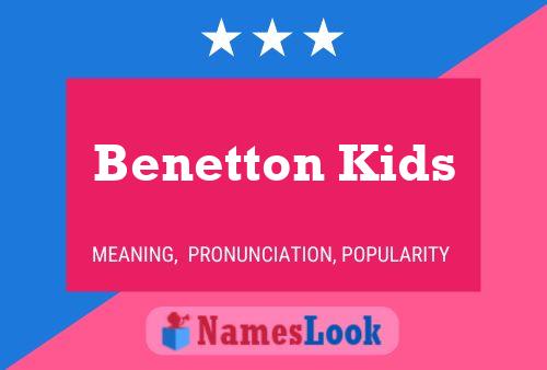 Póster del nombre Benetton Kids