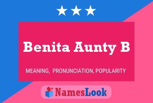 Póster del nombre Benita Aunty B