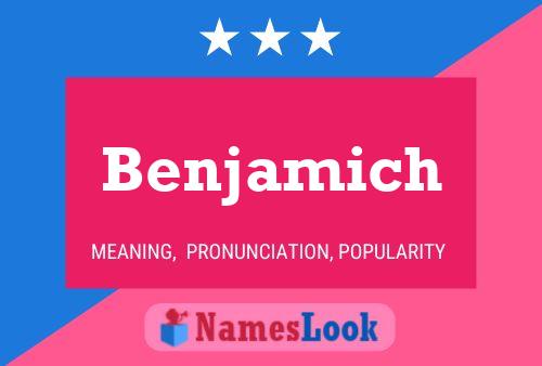 Póster del nombre Benjamich