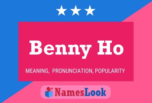 Póster del nombre Benny Ho