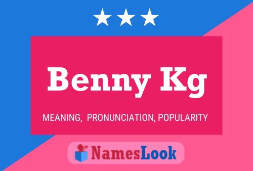 Póster del nombre Benny Kg