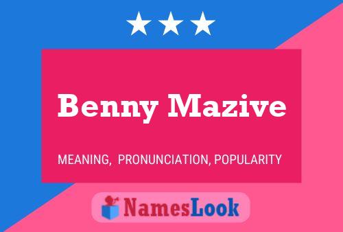 Póster del nombre Benny Mazive