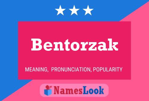 Póster del nombre Bentorzak