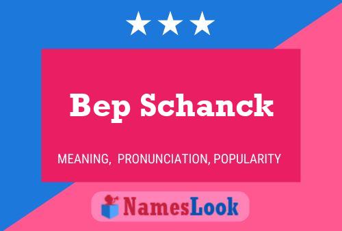 Póster del nombre Bep Schanck