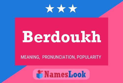 Póster del nombre Berdoukh