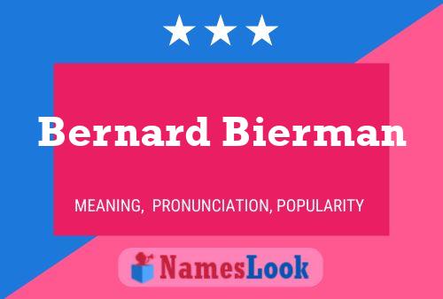 Póster del nombre Bernard Bierman