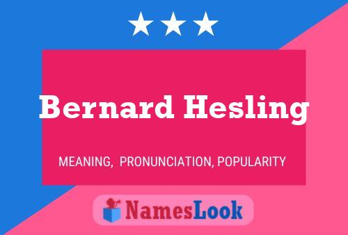 Póster del nombre Bernard Hesling