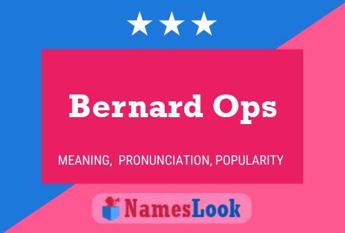 Póster del nombre Bernard Ops