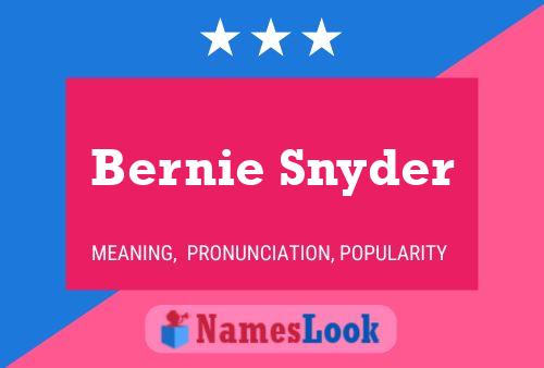 Póster del nombre Bernie Snyder