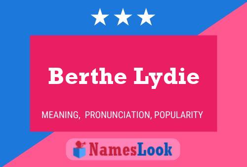 Póster del nombre Berthe Lydie