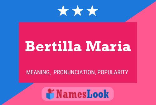 Póster del nombre Bertilla Maria