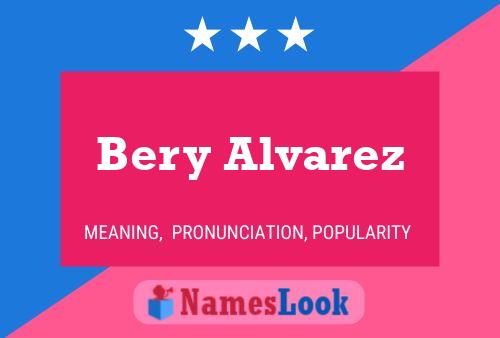 Póster del nombre Bery Alvarez