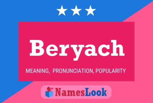 Póster del nombre Beryach