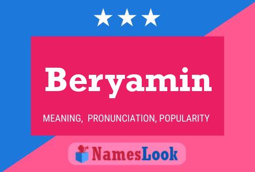 Póster del nombre Beryamin