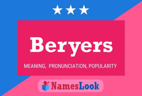 Póster del nombre Beryers