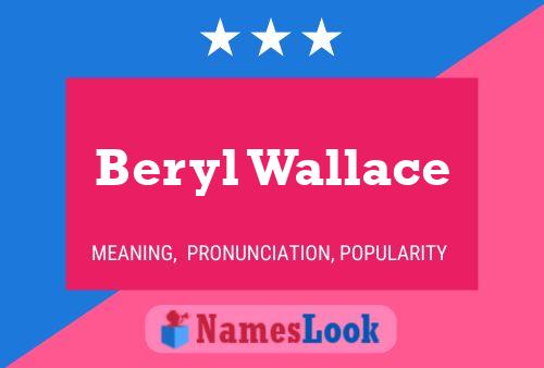 Póster del nombre Beryl Wallace