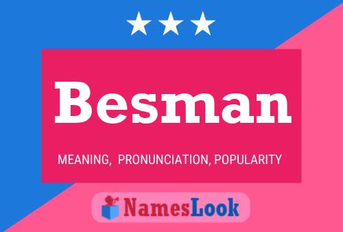 Póster del nombre Besman