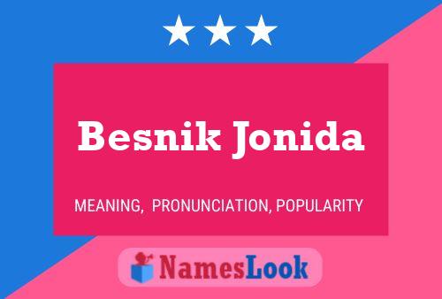 Póster del nombre Besnik Jonida