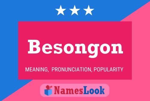 Póster del nombre Besongon