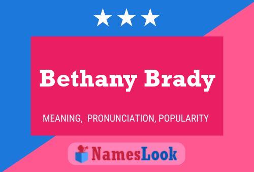 Póster del nombre Bethany Brady