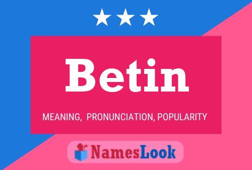 Póster del nombre Betin