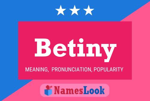 Póster del nombre Betiny